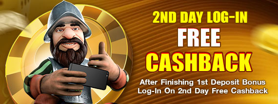 2nd day log in free cashback