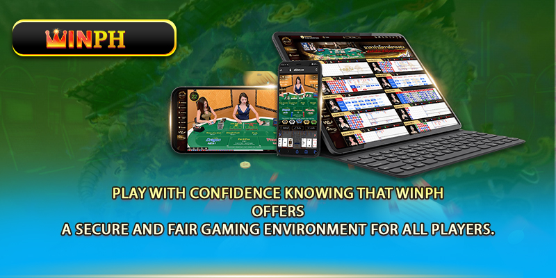 Play with confidence knowing that Winph offers a secure and fair gaming environment for all players.